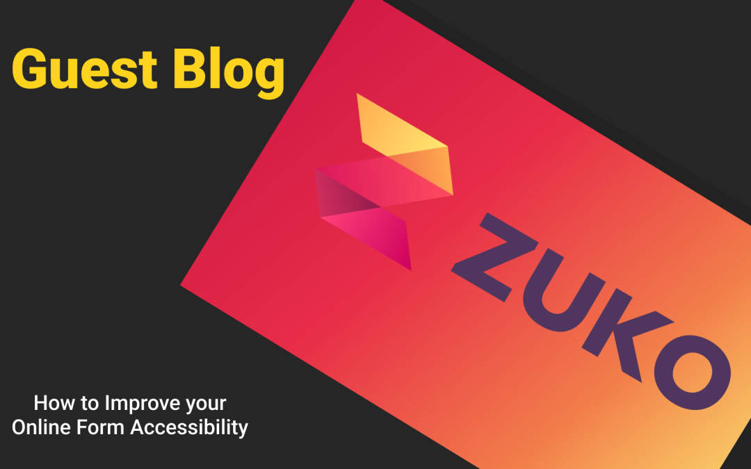 Zuko Analytics: How to Improve your Online Form Accessibility