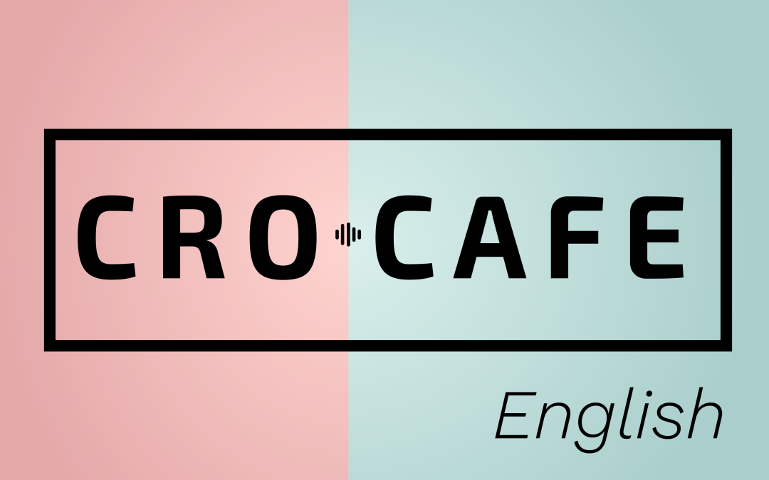 CRO Cafe: How to become a better CRO professional