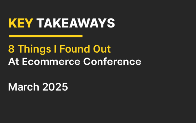 8 Things I Found Out at E-commerce Conference Athens 2025