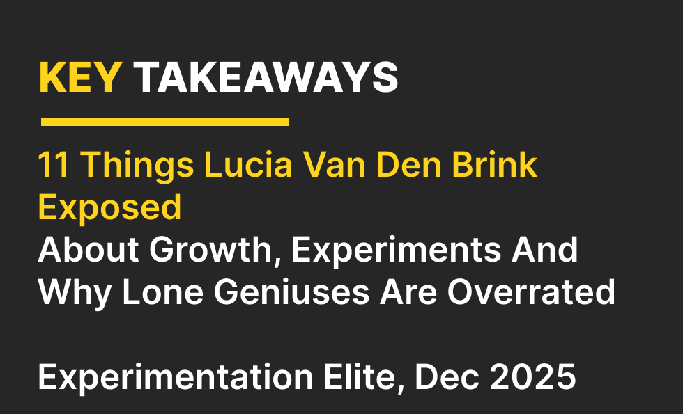 11 Things Lucia van den Brink Exposed About Growth, Experiments and Lone Geniuses